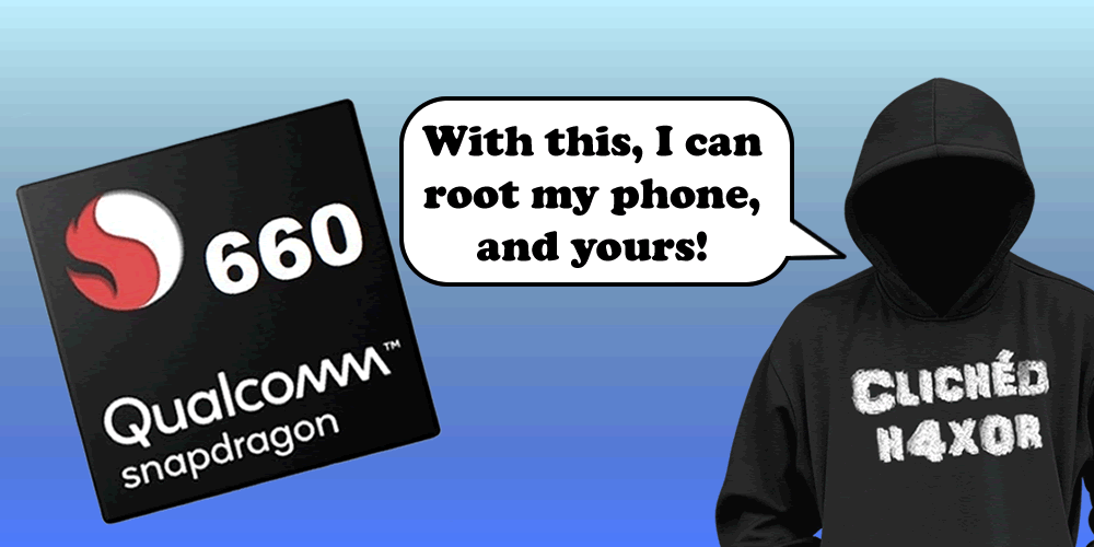 Breaking the Android Bootloader on the Qualcomm Snapdragon 660