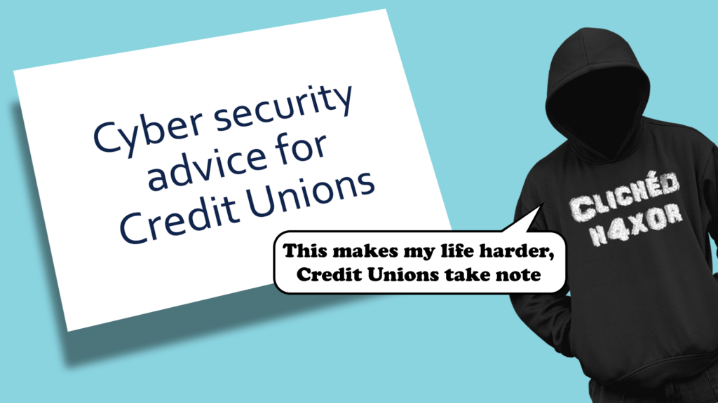 Cyber security for Credit Unions 101