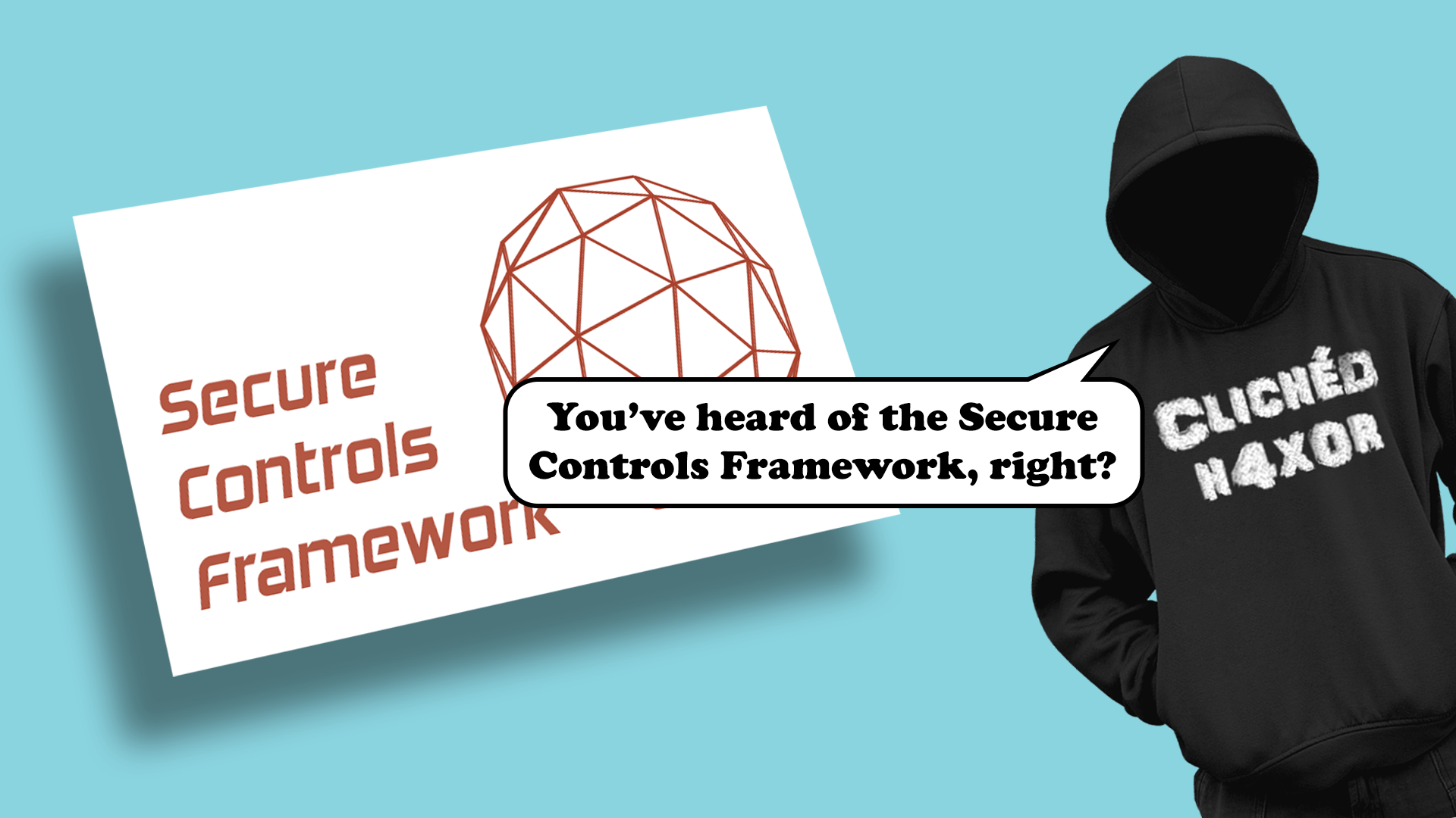 Which security framework? All of them, in the SCF