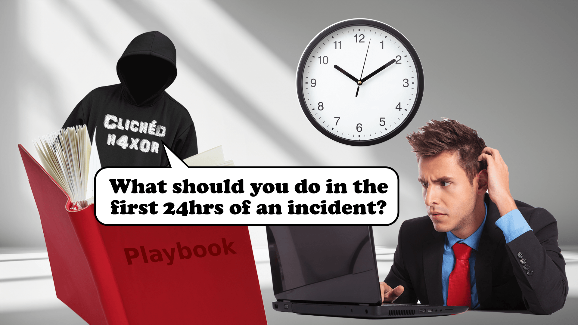 The first 24 hours of a cyber incident. A practical playbook