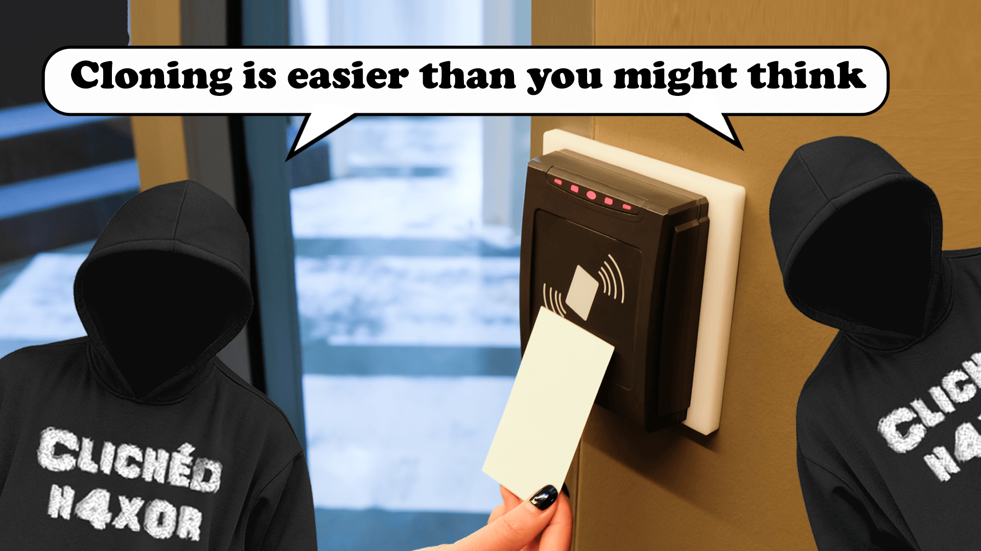 How easily access cards can be cloned and why your PACS might be vulnerable