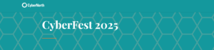 CyberNorth Cyberfest