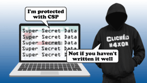 CSP directives. Base-ic misconfigurations with big consequences