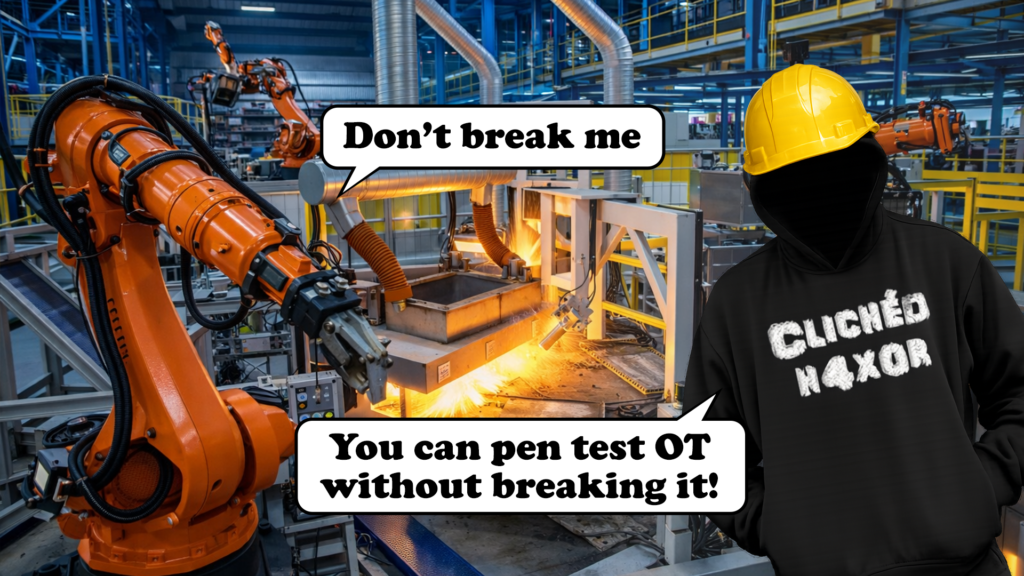 You can pen test OT networks without breaking them 